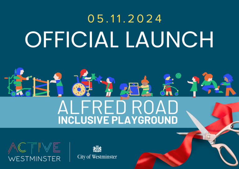 Official Launch of the First Inclusive Playground in Wesminster, the Alfred Road Playground