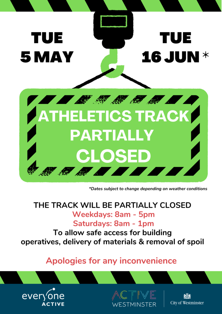 A green notice with black text to notify residents of partial closure of the Athletics track due to works at the MUGA and outdoor gym at PRG