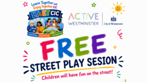 Bravington Road Play Street Flyer with colourful text and pictures of children playing on a white background